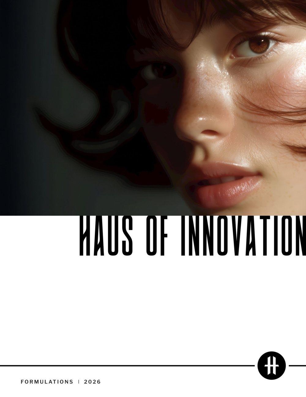 Cover of the Haus of Innovation Formulations brochure, October 2026